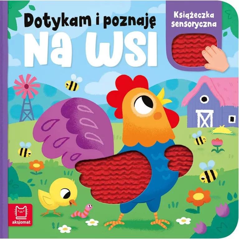 Dotykam i poznaję. Na wsi. Książeczka sensoryczna