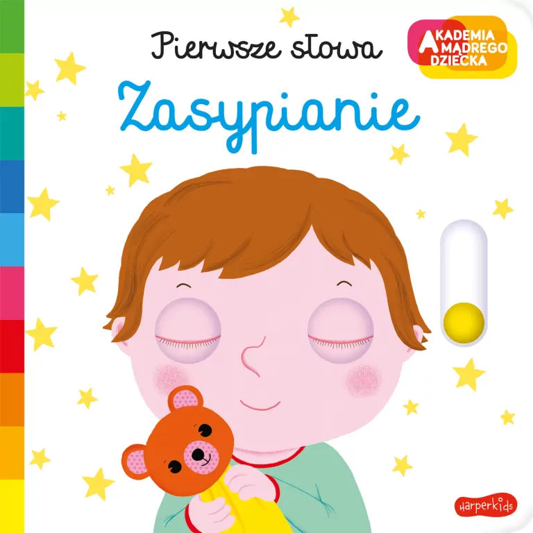 Zasypianie. Pierwsze słowa. Akademia mądrego dziecka