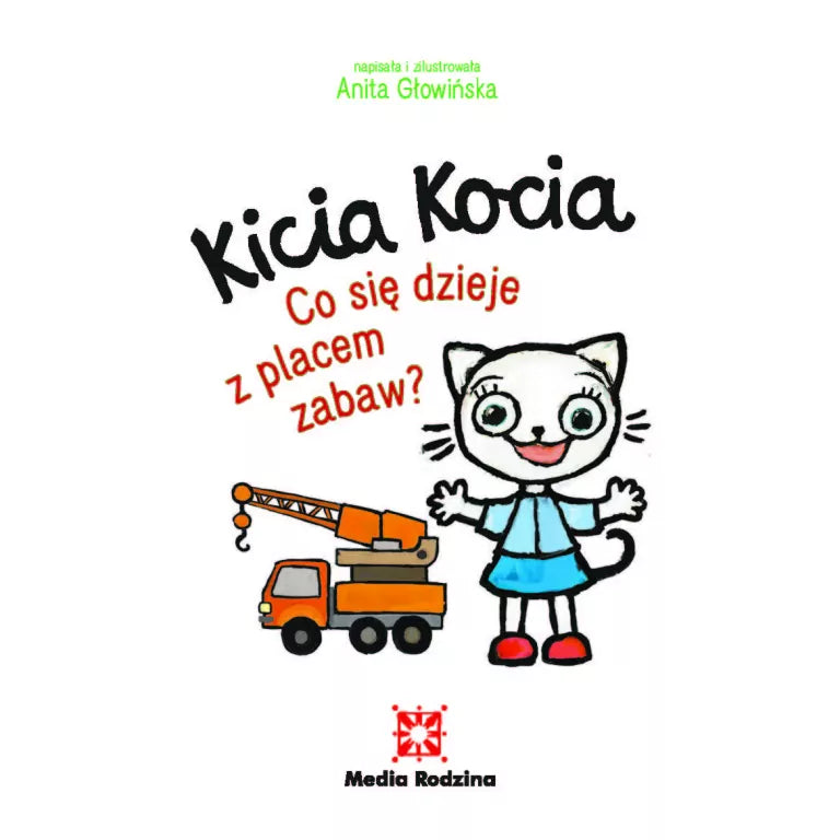Co się dzieje z placem zabaw? Kicia Kocia